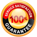 100% Service Satisfaction Guarantee
